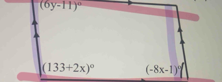 (6y-11)^circ 
(133+2x)^circ  (-8x-1)^circ 