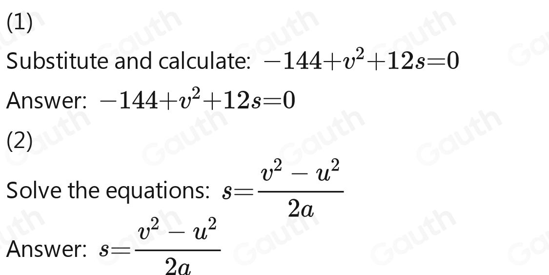 Solved: v^2=u^2+2as u=12 a=-6s=9 a) Work out a value of v. Your final ...