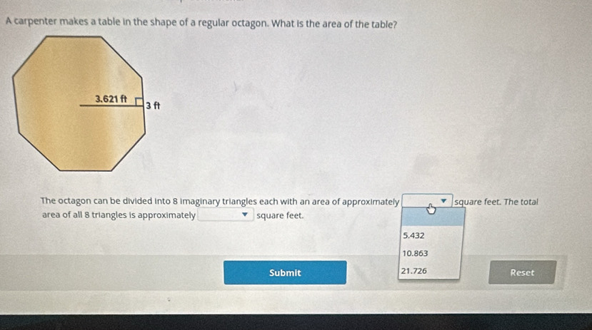 Solved: A carpenter makes a table in the shape of a regular octagon ...