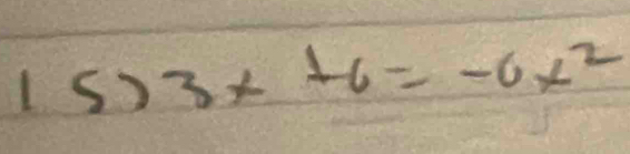 3x+6=-6x^2