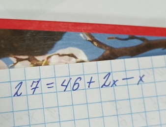 27=46+2x-x