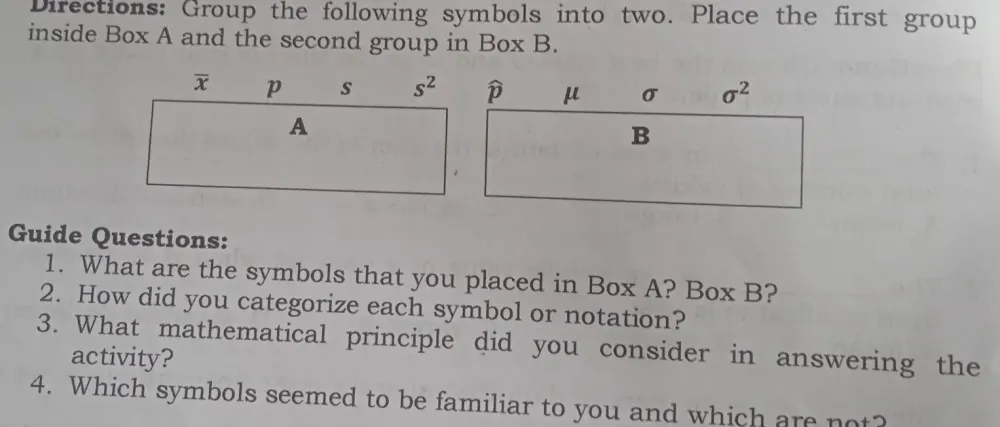 Solved: Directions: Group the following symbols into two. Place the ...