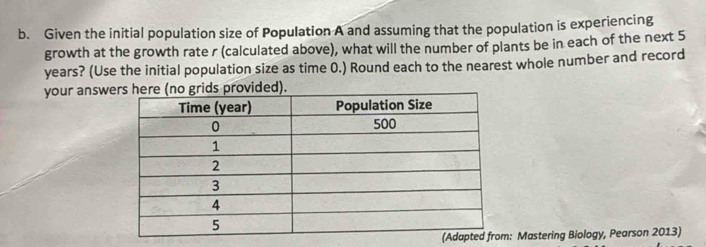 Solved: Given the initial population size of Population A and assuming ...