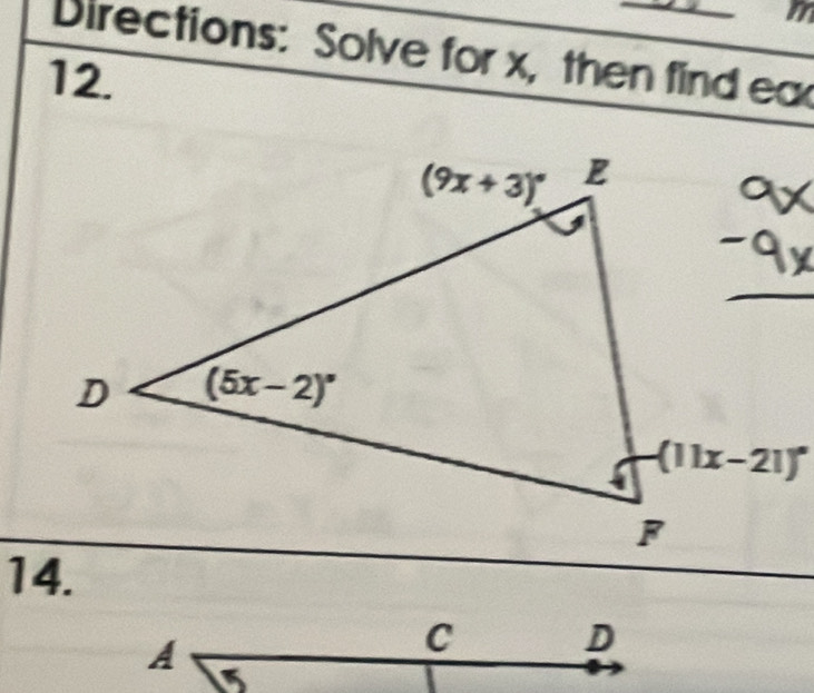 Directions: Solve for x, then find ea
12.
14.