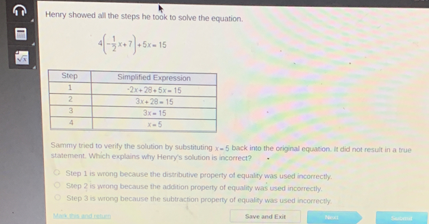 Solved: Henry showed all the steps he took to solve the equation. 4(- 1 ...