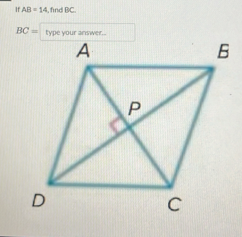 If AB=14 , find BC.
BC=