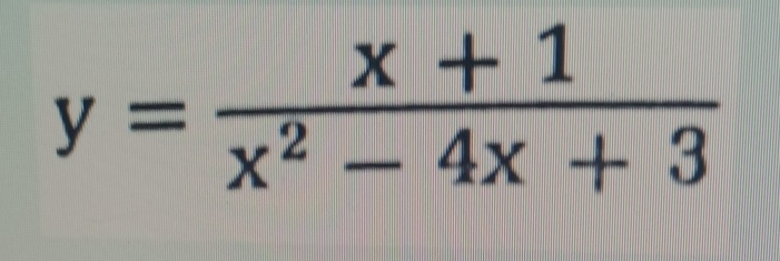 y= (x+1)/x^2-4x+3 