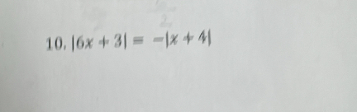 |6x+3|=-|x+4|