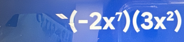 ^circ (-2x^7)(3x^2)