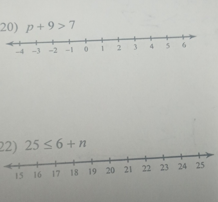 p+9>7
22) 25≤ 6+n