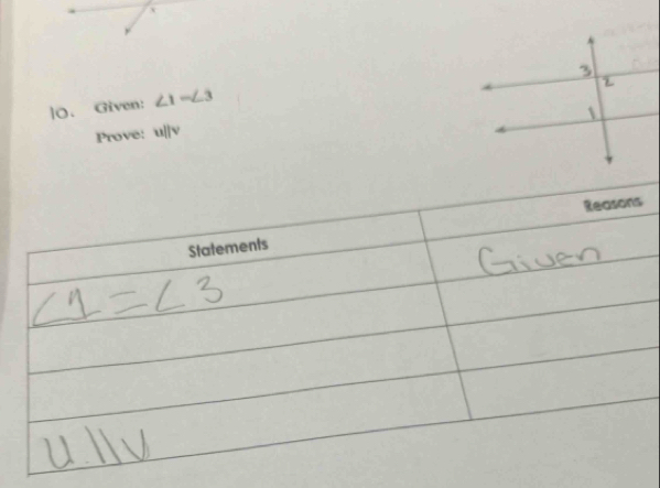 ]O. Given: ∠ 1-∠ 3
Prove: uparallel v