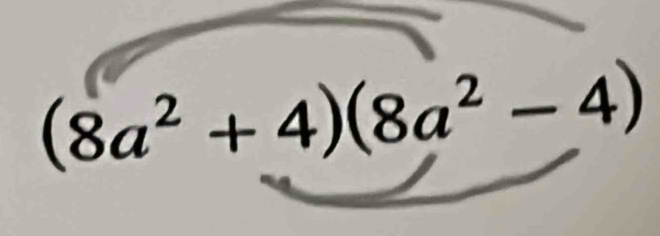 (8a^2+4)(8a^2-4)