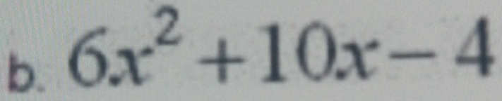 6x^2+10x-4