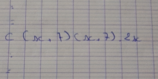 c(x,7)(x,7).2x
f