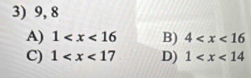 9, 8
A) 1 B) 4
C) 1 D) 1