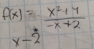 f(x)= (x^2+4)/x+2 