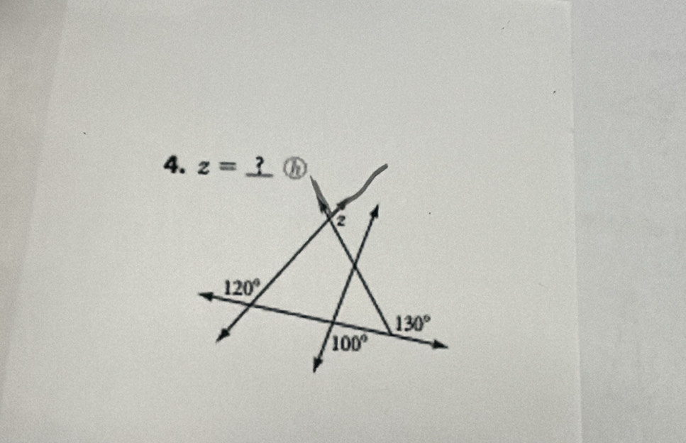 z=_ ? ⑥ 
a
120°
130°
100°