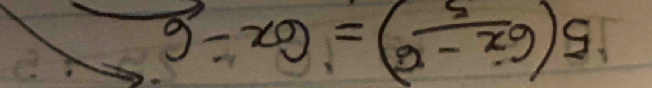 g-xg=( 5/g-xg )5