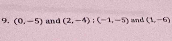 (0,-5) and (2,-4); (-1,-5) and (1,-6)