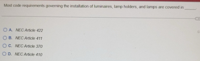 Solved: Most code requirements governing the installation of luminaires ...
