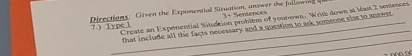 Drections: Given the Exponential Situation, answer the following ...