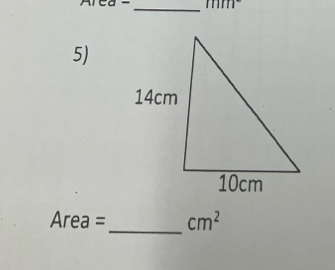 mm°
5) 
_
Area = cm^2