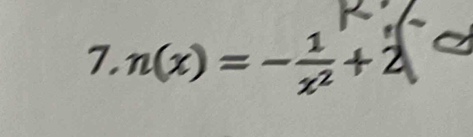 n(x)=- 1/x^2 +2