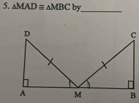 △ MAD≌ △ MBC by_