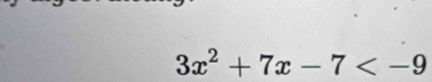 3x^2+7x-7