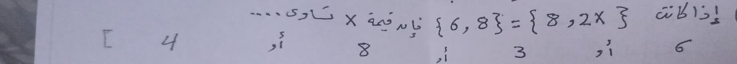 SLxanN  6,8 = 8,2x
E 4
,í
8
3
,i
6