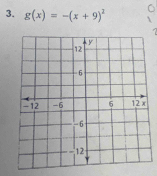 g(x)=-(x+9)^2
1