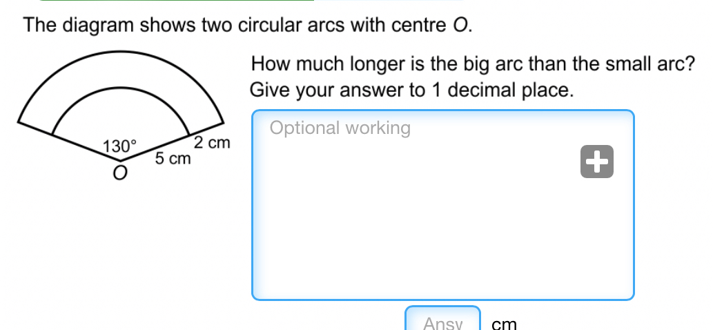 Solved: The diagram shows two circular arcs with centre O. How much ...