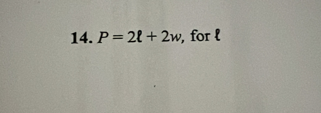 P=2ell +2w , for l