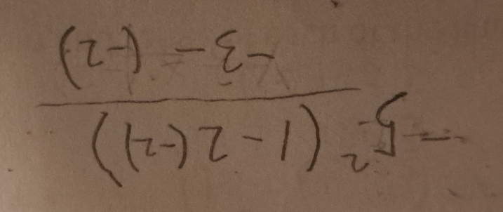 -5frac ^2(1-2(-2))-3-(-2)