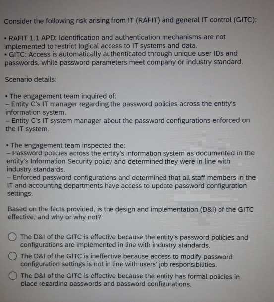 Solved: Consider the following risk arising from IT (RAFIT) and general ...