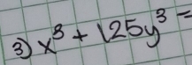 3 x^3+125y^3=