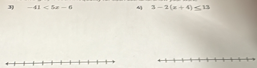 -41<5x-6</tex> 4) 3-2(x+4)≤ 13