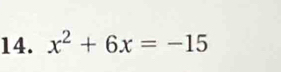 x^2+6x=-15