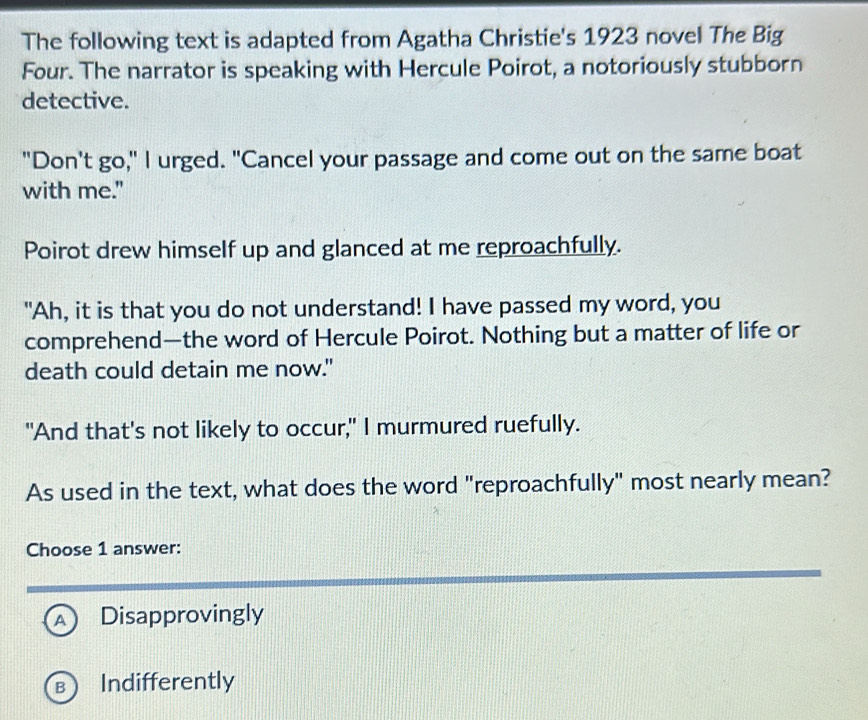 Solved: The following text is adapted from Agatha Christie's 1923 novel ...