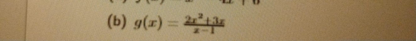 g(x)= (2x^2+3x)/x-1 