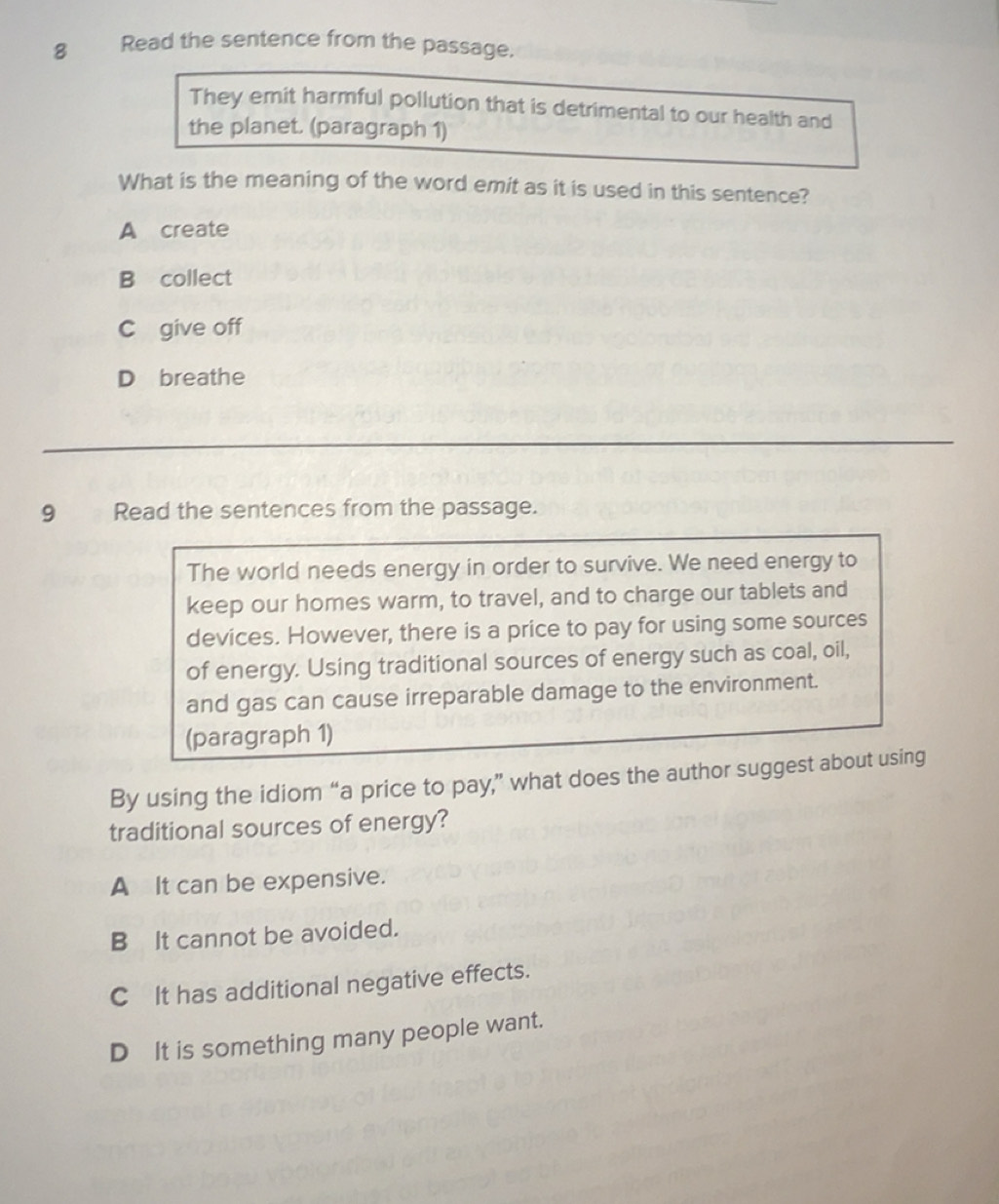 Solved: Read the sentence from the passage. They emit harmful pollution ...