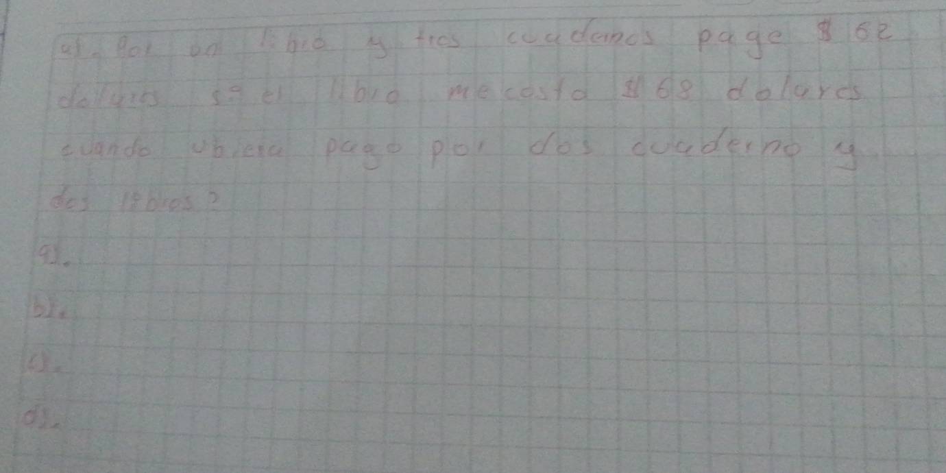 af got b0 bbiò b fies cou danos page 6e
dollcieio e lbud mecostd 68 dblords
ecande ubieia page plor dos coudernoy
des 18bl0s?
91.
bie