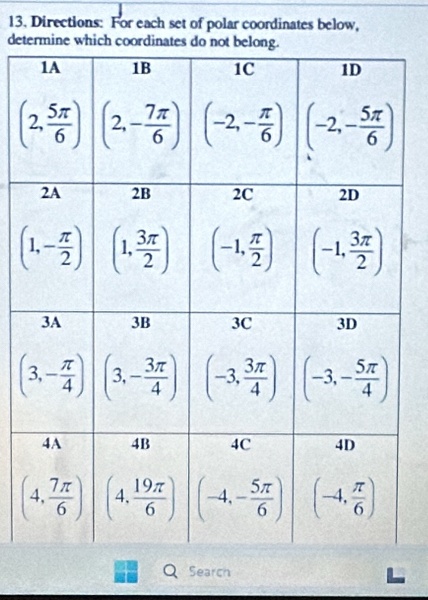 Directions: For each set of polar coordinates below,
determine which coordinates d
Search