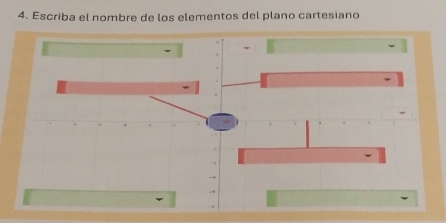 Escriba el nombre de los elementos del plano cartesiano