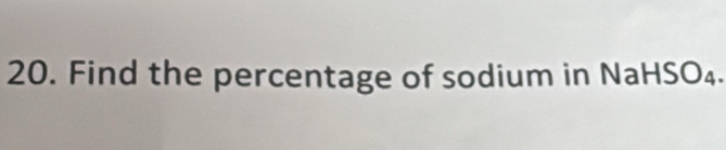 Find the percentage of sodium in NaHSO₄.