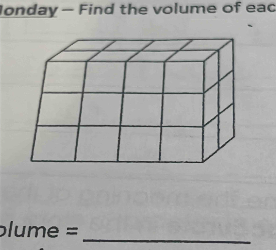 londay - Find the volume of eac 
_ 
plume =