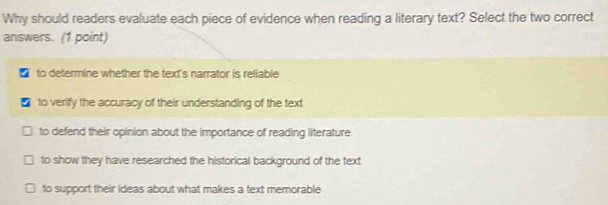 Solved: Why should readers evaluate each piece of evidence when reading ...