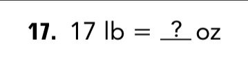 17lb= _ ?_  OZ