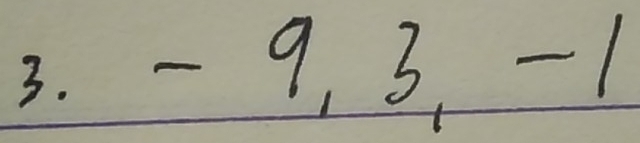 -9, b, -1