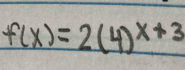 f(x)=2(4)^x+3